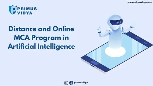 Distance and Online MCA Program in Artificial Intelligence